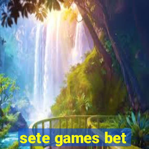 sete games bet